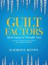 Guilt Factors