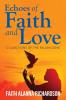 Echoes of Faith and Love