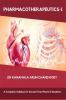 PHARMACOTHERAPEUTICS - I : PHARMACOTHERAPEUTICS - I