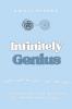 Infinitely Genius : Exploring the depths of mind and soul