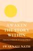 Awaken the Story Within: A Journey to Rekindle the Lamp of Heart