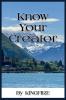 Know Your Creator