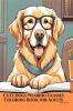 Cute Dogs Wearing Glasses Coloring Book for Adults : Over 30 Adorable Pages of Coloring Fun!