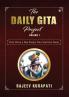 The Daily Gita Project Volume 1: One Verse a Day Keeps Your Sorrows Away