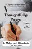 Thoughtfully Yours: Quotable questions and questionable quotes
