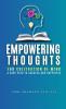 EMPOWERING THOUGHTS: FOR CULTIVATION OF MIND      A SURE PATH TO SUCCESS AND HAPPINESS