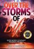Over the Storms of Life