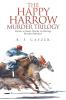 The Happy Harrow Murder Trilogy