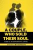 A Couple Who Sold Their Soul : Curse of extramarital affair