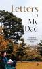 Letters to my Dad