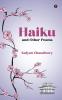 Haiku and Other Poems