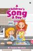 A Children's Song A Day: Volume 5 B