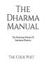 The Dharma Manual: The Technical Primer of Sanatana Dharma