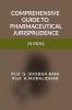 COMPREHENSIVE GUIDE TO PHARMACEUTICAL JURISPRUDENCE IN INDIA