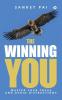 The Winning You: Master Your Focus and Avoid Distractions