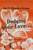 Dodging your Love...: Ishq Wala Love -2
