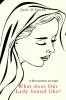 What does Our Lady Sound like?: A first person account