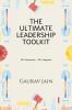 The Ultimate Leadership Toolkit