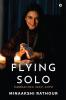 Flying Solo : Embracing Self-Love
