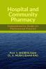Hospital and Community Pharmacy: Comprehensive Guide for Professional Practice