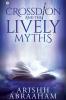 Crossdion and the Lively Myths