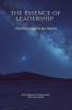 The Essence of Leadership: (Unveiling Qualities that Inspire)