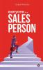 Everyone is a Salesperson