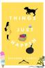 Things Just Happen