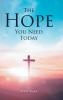 The Hope You Need Today