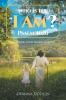 Who Is the I Am? Psalm 46
