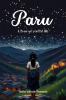 PARU: A Brave girl from the Hills