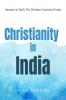 Christianity in India: Harmony in Faith