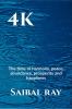 4K: The time of harmony peace abundance prosperity and happiness