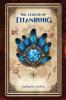 The Legend of Titanburg
