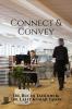 Connect &amp; Convey: The Essential Guide to Business Communication