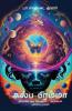 KALPA BRAMMA / கல்ப பிரம்மா: திரையில் ஒரு பிரபஞ்சம் - அறிவியல் புனைவு நாவல்  (THIRAIYIL ORU PRABANJAM - SCI FI NOVEL)