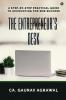 The Entrepreneur's Desk: A Step-by-Step Practical Guide to Accounting for SME Success