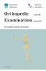 Orthopedic Examination: A Step by Step Guide (South East Asian Edition)