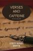 Verses and Caffeine: Poetry and a cuppa coffee
