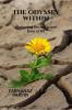 The Odyssey Within: Navigating the twists and turns of life