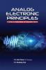 Analog Electronic Principles: A Textbook For Undergraduate and Postgraduate Students