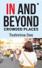 In and beyond - Crowded Places