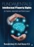 Fundamentals of Intellectual Property Rights : For Students Industrialist and Patent Lawyers