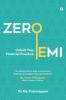 ZERO EMI: Unlock Your Financial Freedom