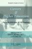 Careers & Higher Education: Student's Guide to Future