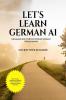 Let’s Learn German A1: Grammar and everyday spoken German for beginners
