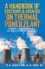 A Handbook of  Questions & Answers on Thermal Power Plant: (What Why & How on Operation & Maintenance of Thermal Power Plant)