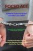 POCSO ACT- SUPREME COURT’S LATEST LEADING CASE LAWS: CASE NOTES- FACTS- FINDINGS OF APEX COURT JUDGES & CITATIONS