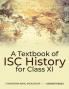 A Textbook of ISC History for Class XI