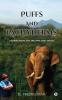 Puffs and Pachyderms: Stories from the Nilgiris and Assam